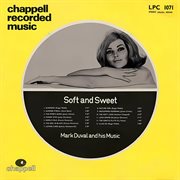 LPC 1071: Soft and Sweet: Mark Duval and his Music : Mark Duval and his music cover image