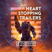 Heart Stopping Trailers cover image