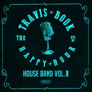 Happy Hour House Band, Vol. 2 cover image