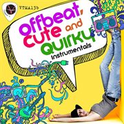Offbeat, Cute & Quirky cover image