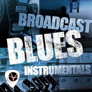 Broadcast Blues cover image
