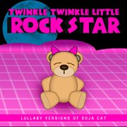 Lullaby Versions of Doja Cat cover image