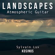 Landscapes Atmospheric Guitar cover image