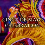 Cinco De Mayo Celebration cover image