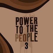 Power To The People 3 cover image
