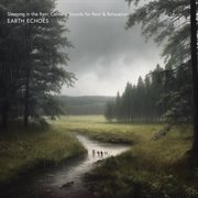 Sleeping in the Rain: Calming Sounds for Rest & Relaxation : Calming Sounds for Rest & Relaxation cover image