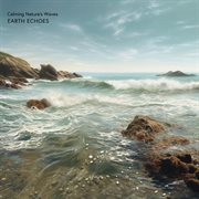 Calming Nature's Waves cover image