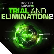 Trial and Elimination 2 cover image