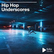 Hip Hop Underscores cover image