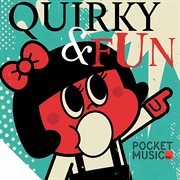Quirky & Fun cover image