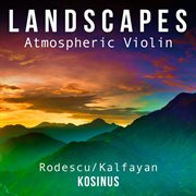 Landscapes Atmospheric Violin cover image