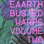 Busted Warps, Vol. 2 cover image