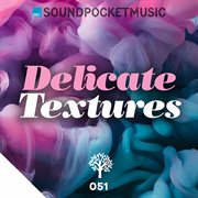 Delicate Textures cover image