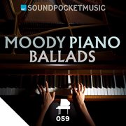 Moody Piano Ballads cover image