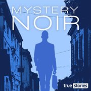 Mystery Noir cover image