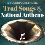 Trad Songs & National Anthems cover image