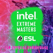 Intel Extreme Masters IEM Official Soundtrack cover image
