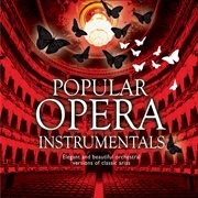 Popular Opera Instrumentals cover image