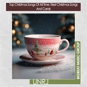 Top Christmas Songs Of All Time / Best Christmas Songs And Carols cover image