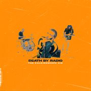 Death By Radio cover image