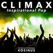 Climax - Inspirational Pop : Inspirational Pop cover image