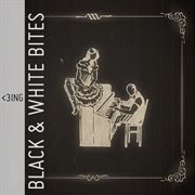 Black & White Bites cover image