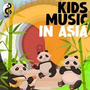 Kids Music in Asia cover image