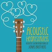 Acoustic Guitar Renditions of Jonas Brothers cover image