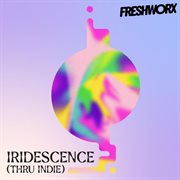 Iridescence (Thru Indie) cover image