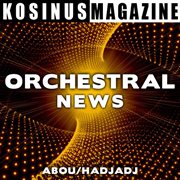 Orchestral News cover image