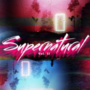 Supernatural, Vol. II cover image