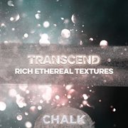 Transcend - Rich Ethereal Textures : Rich Ethereal Textures cover image