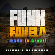 Funk Favela, made in brazil cover image