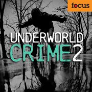 Underworld Crime 2 cover image