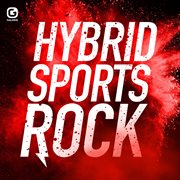 Hybrid Sports Rock cover image