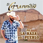 Pa' La Raza Del Pueblo cover image