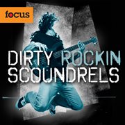 Dirty Rockin' Scoundrels cover image