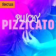 Plucky Pizzicato cover image