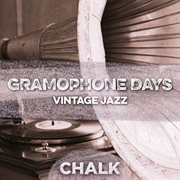 Gramophone Days : Vintage Jazz cover image