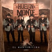 Corridos y Canciones Que Huelen A Monte ,Vol. 2 cover image