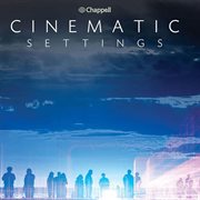 Cinematic Settings cover image