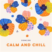 Calm And Chill cover image
