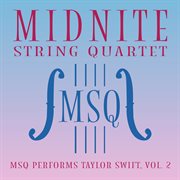 MSQ Performs Taylor Swift, Vol. 2 cover image