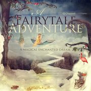 A Fairytale Adventure cover image