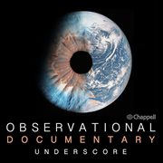 Observational Documentary Underscore cover image