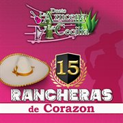 15 Rancheras De Corazon cover image
