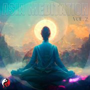Asia Meditation, Vol. 2. Vol. 2 cover image