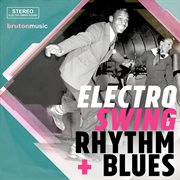 Electro Swing Rhythm & Blues cover image