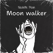 Moon walker cover image