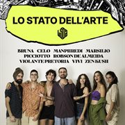 The Best Of: Lo Stato Dell'Arte : Lo Stato Dell'Arte cover image